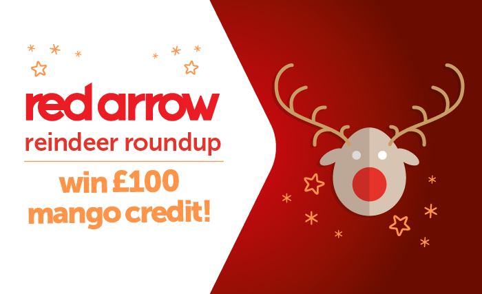 spot as many of our red arrow reindeers between Friday 1 December & Tuesday 12 December